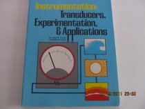 Instrumentation, transducers, experimentation & applications