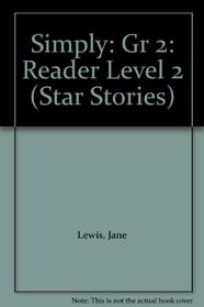 Simply: Gr 2: Level 2 (Star Stories)
