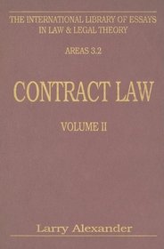 Contract Law (International Library of Essays in Law and Legal Theory), vol II