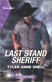 Last Stand Sheriff (Winding Road Redemption, Bk 4) (Harlequin Intrigue, No 1951) (Larger Print)