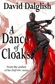 A Dance of Cloaks (Shadowdance, Bk 1)
