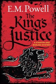 The King's Justice (Stanton and Barling, Bk 1)