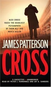 Cross  (Alex Cross, Bk 12) (Audio Cassette) (Unabridged)