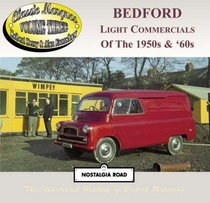 Bedford Light Commercials of the 1950s and '60s (Classic Marques)