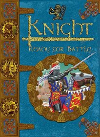Knight: Ready for Battle (Chronicles)