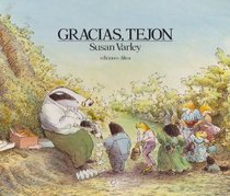 Gracias Tejon/Badger's Parting Gifts (Spanish Edition)
