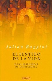 El Sentido de La Vida (Spanish Edition)