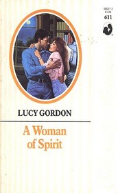 A Woman of Spirit (Silhouette Romance, No 611)