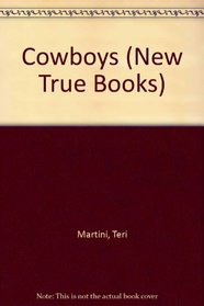Cowboys (New True Books)