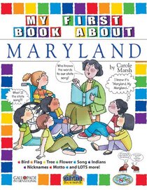 My First Book About Maryland (The Maryland Experience)
