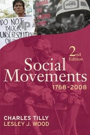 Social Movements, 1768-2008: Second Edition