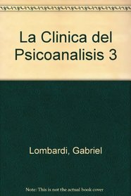 La Clinica del Psicoanalisis 3 (Spanish Edition)