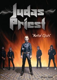 Judas Priest: Metal Gods (Rebels of Rock)