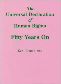 Universal Declaration of Human Rights: Fifty Years On (Spokesman)