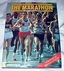 The Marathon: The Runners and the Race