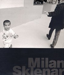 Milan Sklenar: Photographs