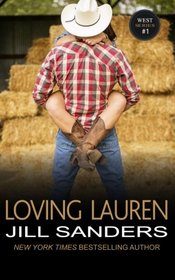 Loving Lauren (The West Contemporary Romance Series) (Volume 1)