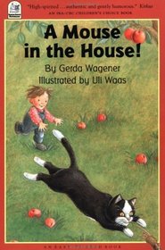A Mouse in the House! (North-South Paperback)