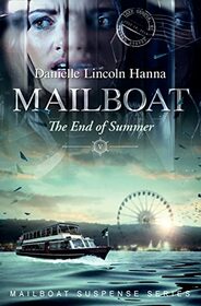 Mailboat V: The End of Summer (Mailboat Suspense Series)