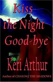 Kiss the Night Good-bye (Nikki and Michael, Bk 4)