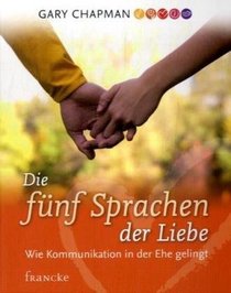 Die fnf Sprachen der Liebe