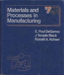 Materials and Processes in Manufacturing