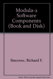 Modula-2 Software Components (Book and Disk)
