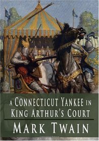 A Connecticut Yankee in King Arthur's Court