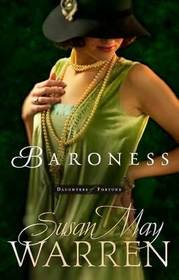 Baroness (Daughters of Fortune, Bk 2)
