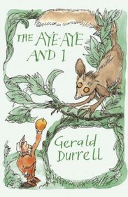 The Aye-aye and I: A Rescue Mission in Madagascar