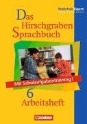 Das Hirschgraben Sprachbuch 6. Arbeitsheft. Realschule. Bayern