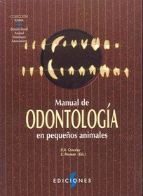 BSAVA: Manual de Odontologia Pequenos Animales (Spanish Edition)