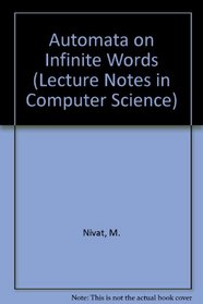 Automata on Infinite Words (Lecture Notes in Computer Science)
