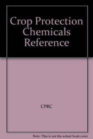 Crop Protection Chemicals Reference