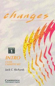 Changes Intro Class cassette set: English for International Communication