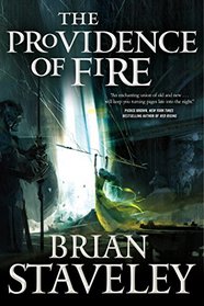 The Providence of Fire (Chronicle of the Unhewn Throne)