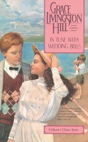 In Tune With Wedding Bells (Living Book Romance, No 13)