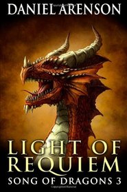 Light of Requiem: Song of Dragons, Book 3