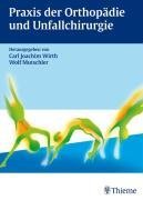 Praxis der Orthopdie und Unfallchirurgie