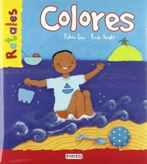 Colores/ Colors (Retales) (Spanish Edition)