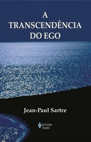 A Transcendncia do Ego (Em Portuguese do Brasil)