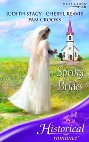 Spring Brides (Historical Romance)