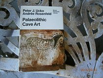 Palaeolithic Cave Art (World University Library)