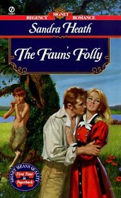 The Faun's Folly (Signet Regency Romance)