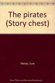 The pirates (Story chest)