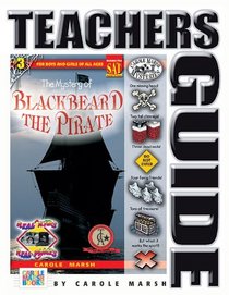 The Mystery of Blackbeard the Pirate (Teacher's Guide) (Carole Marsh Mysteries)