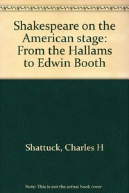 Shakespeare on the American stage