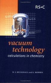 Vacumm Technology: Calculations in Chemistry