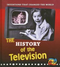 The History of the Television (Heinemann First Library)