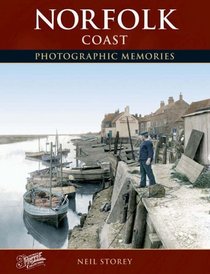Francis Frith's Norfolk Coast (Photographic Memories)